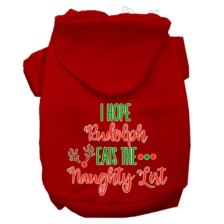 Hope Rudolph Eats Naughty List Screen Print Dog Hoodie Red XS